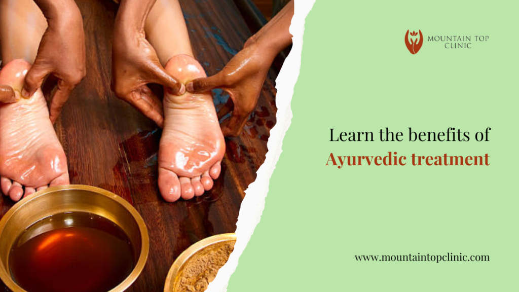 Learn the benefits of Ayurvedic treatment