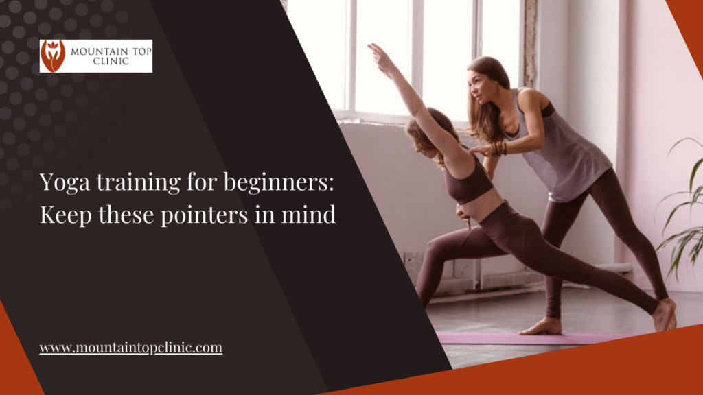 Yoga Training For Beginners Keep These Pointers In Mind