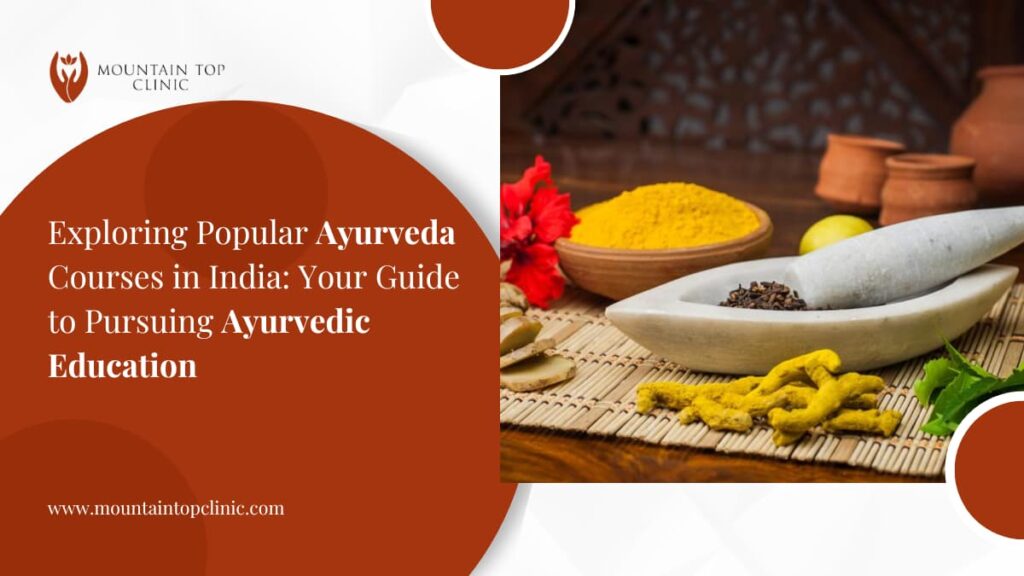 Exploring Popular Ayurveda Courses in India
